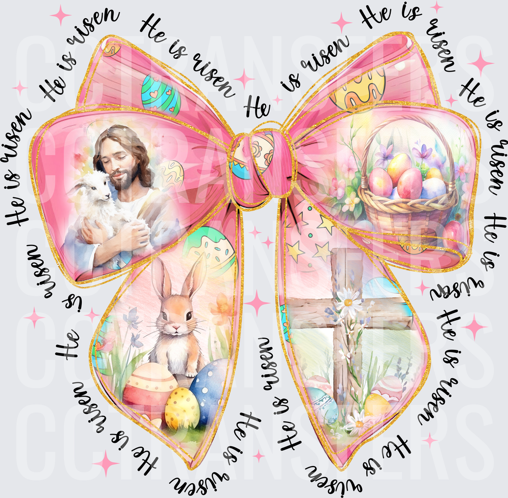 He Is Risen Pink Bow Easter Religious Spring (DTF)