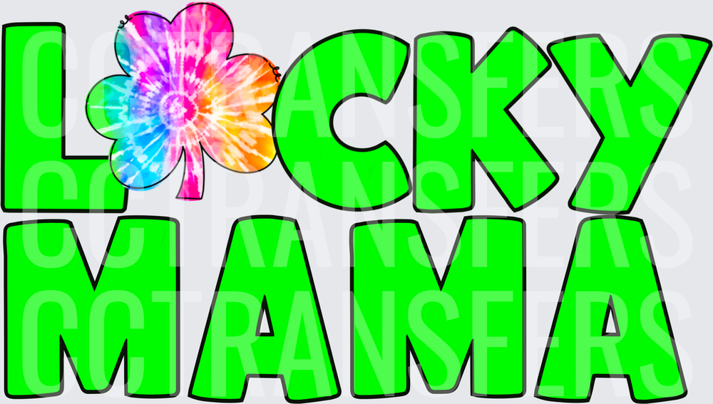 Lucky Mama Tie-Dye Shamrock Green Bold Text (DTF)