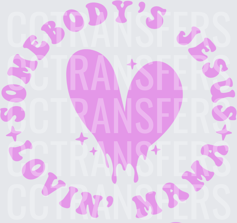 Somebody's Jesus Lovin' Mama Dripping Heart (DTF)