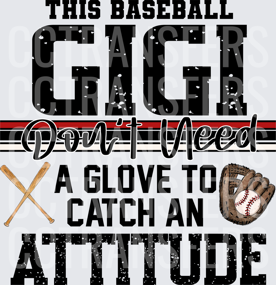 This Baseball Gigi Don't Need A Glove To Catch An Attitude (DTF)
