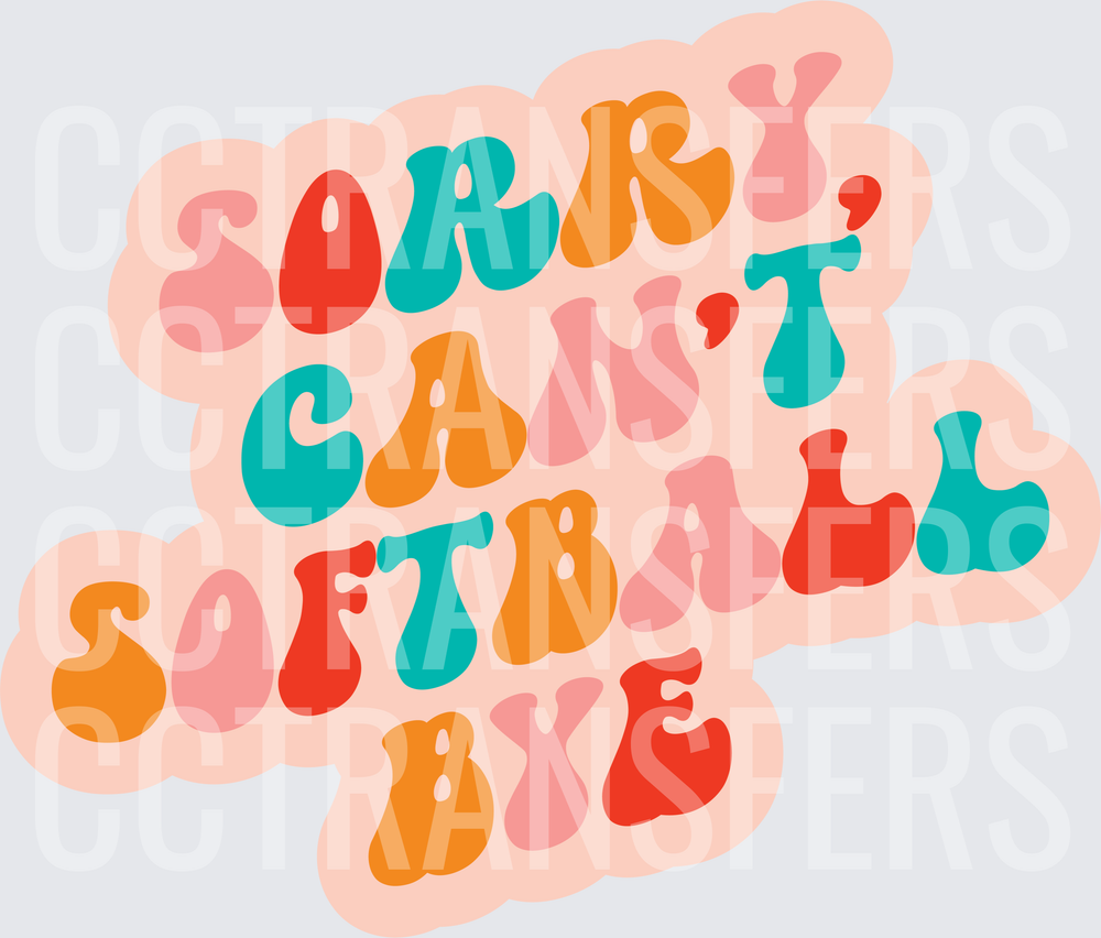 Sorry Can't Softball Bye Retro Groovy Text (DTF)
