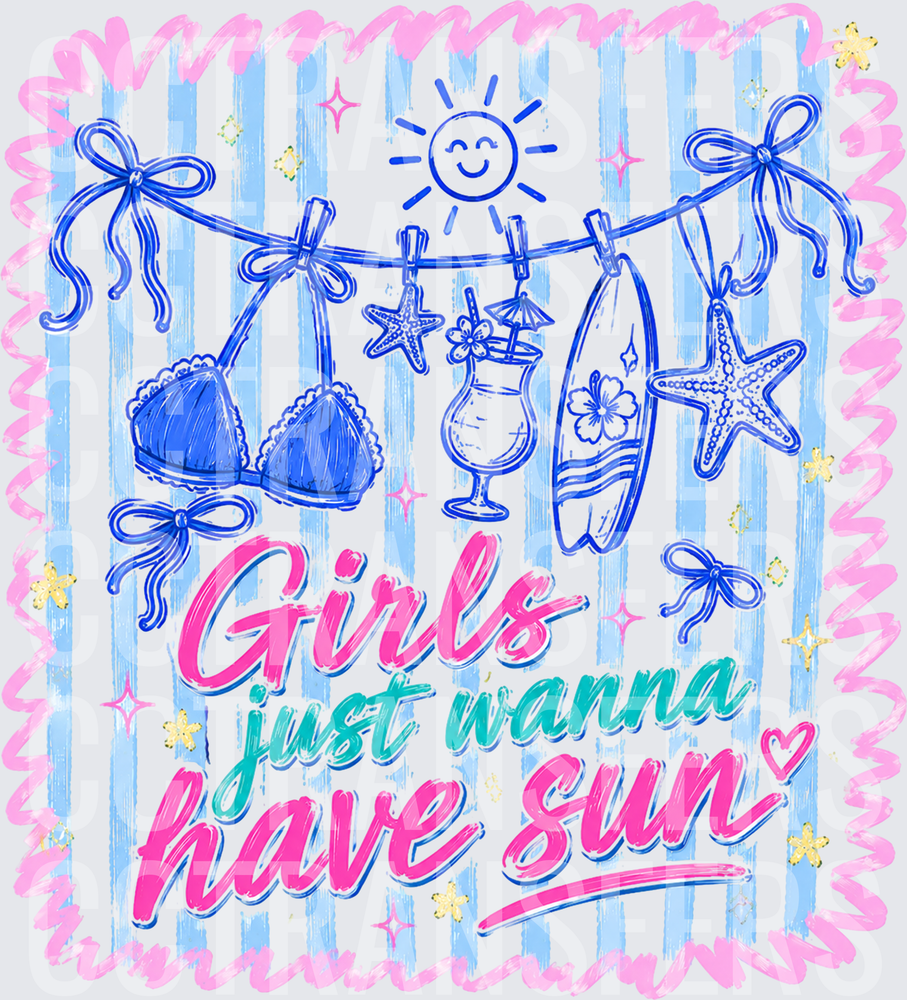 Girls Just Wanna Have Sun Beach Clothesline (DTF)