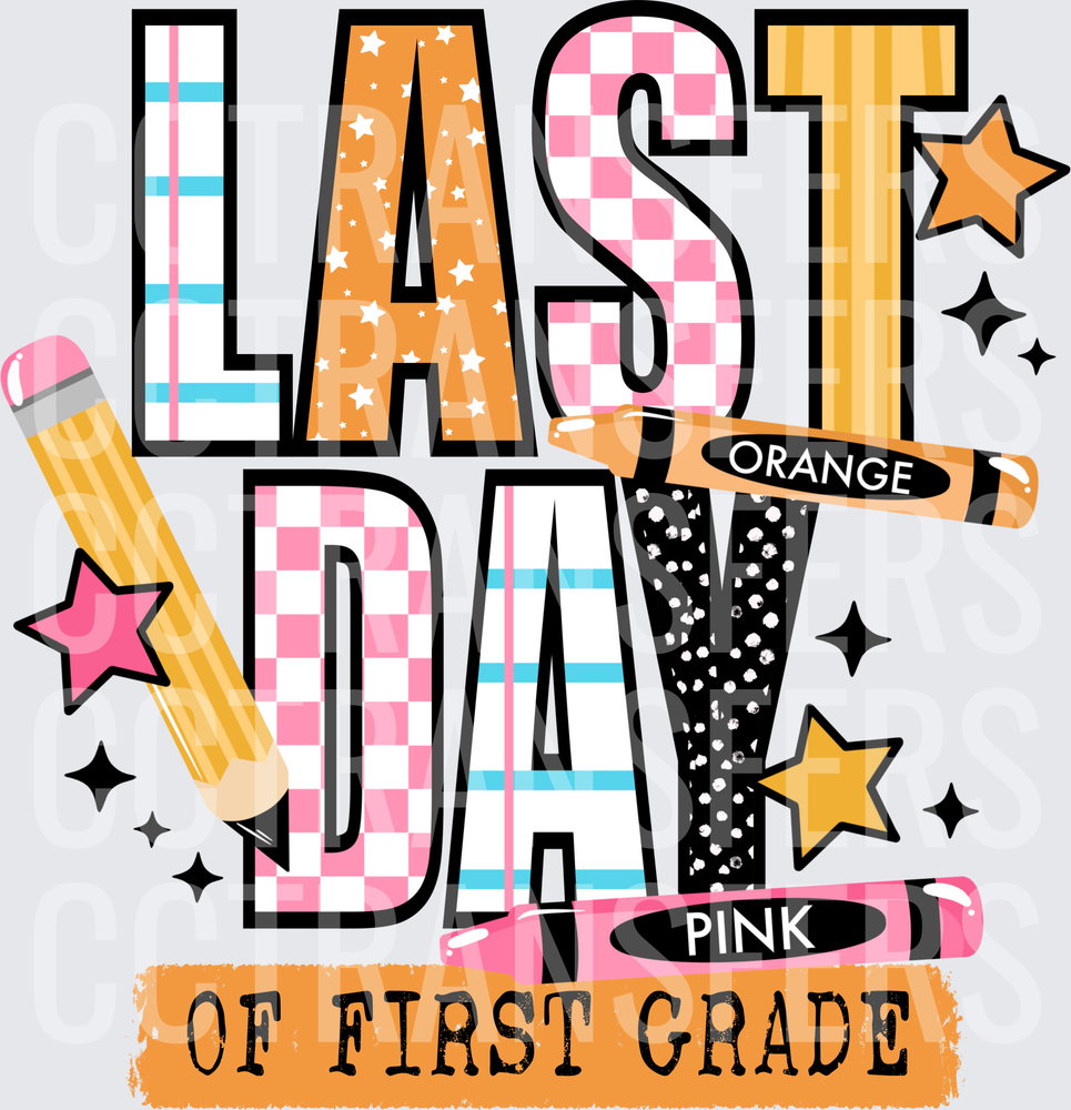 Last Day of First Grade Pencil Crayon Stars (DTF)