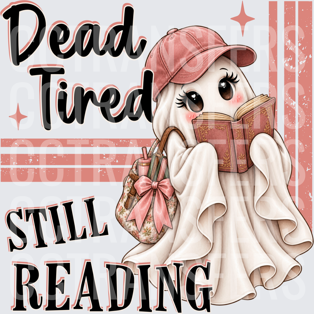 Dead Tired Still Reading Cute Ghost with Book (DTF)