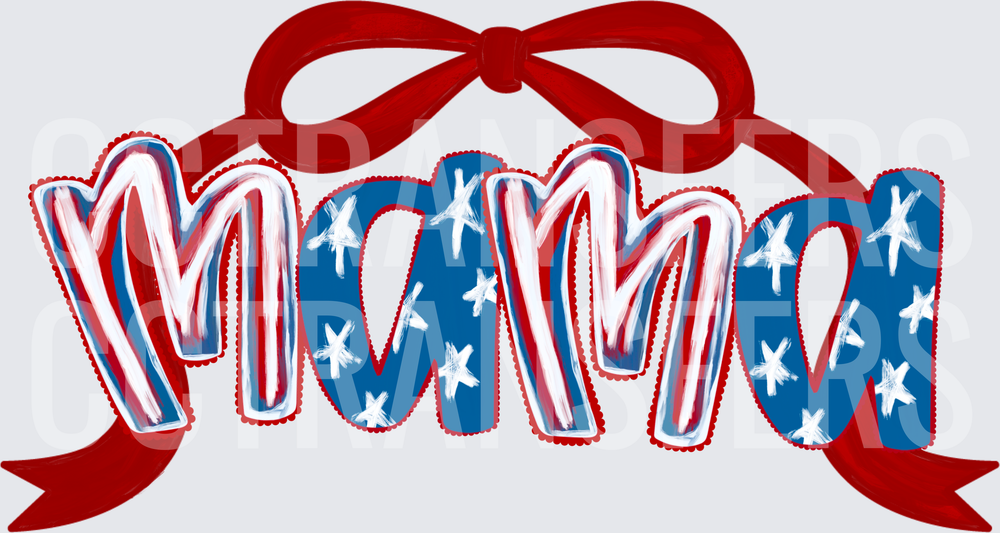 Patriotic Mama Stars Stripes Red Bow Letter Design (DTF)