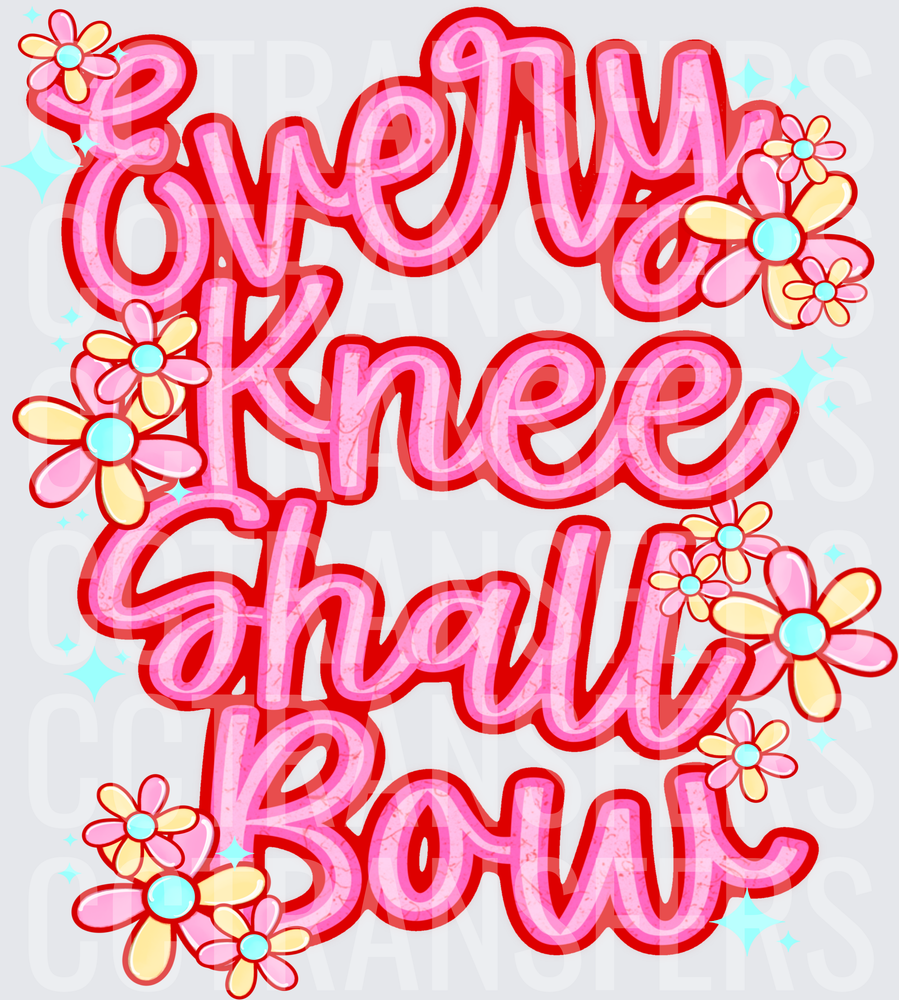 Every Knee Shall Bow Retro Floral Script (DTF)