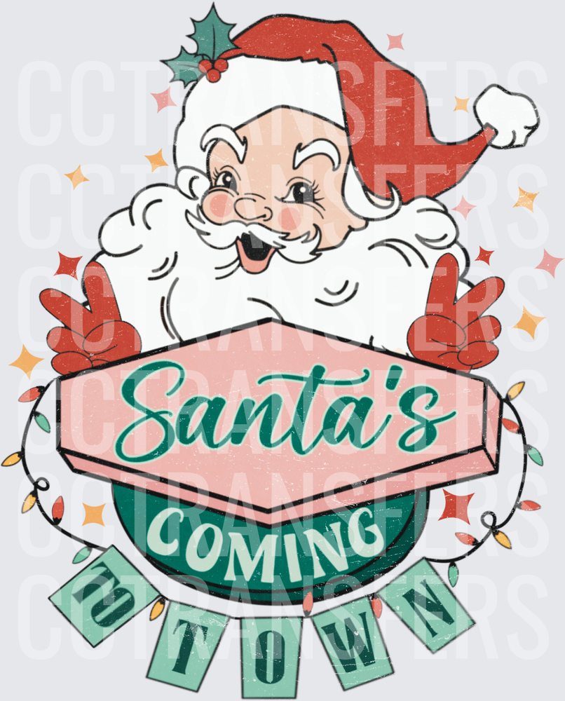 Retro Santa's Coming To Town Winking Holiday Sign (DTF)