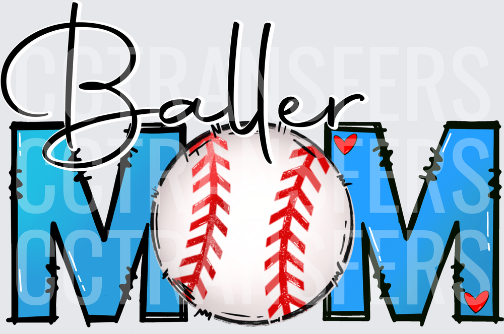 Baller Mom Baseball Script Blue Bold Letters Hearts DTF