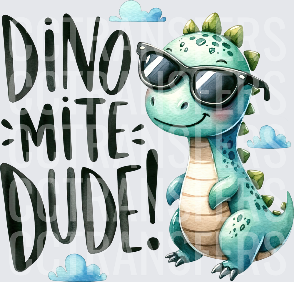 Dino Mite Dude Cool Dinosaur With Sunglasses (DTF)