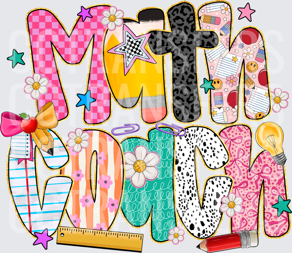 Colorful Patterned Math Coach Lettering with School Supplies (DTF)