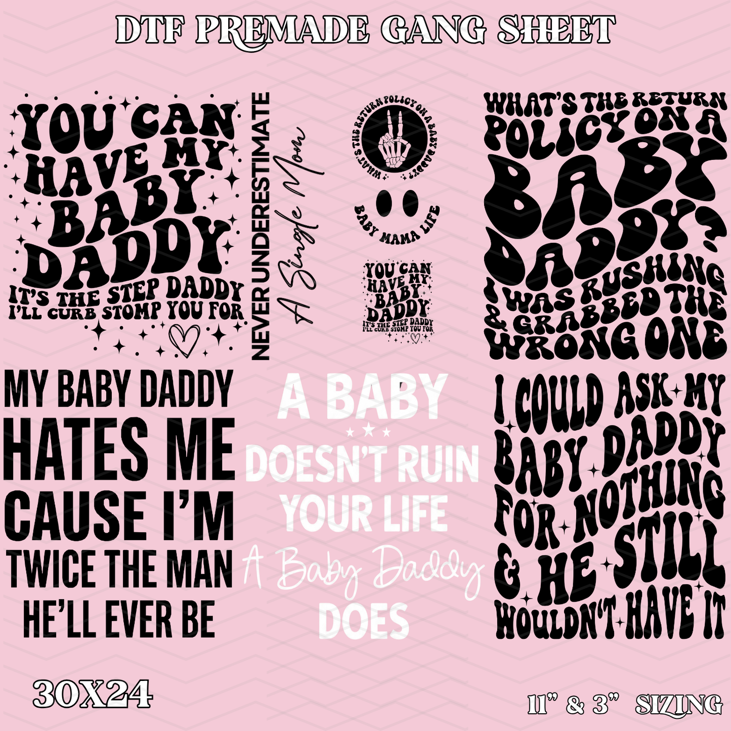 Snarky Single Mom - 30x24 - PREMADE GANG SHEET