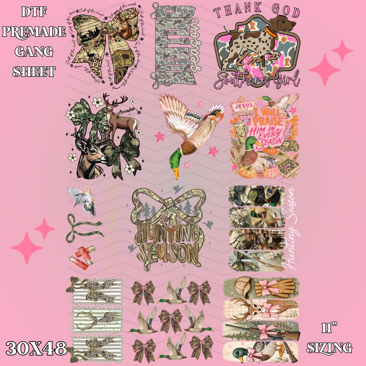 Preppy Hunting season - 30x48 - PREMADE GANG SHEET