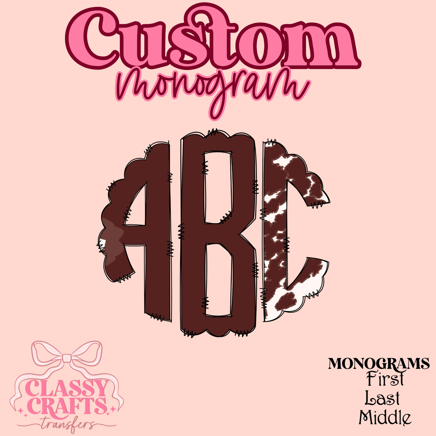 Cowhide - Custom Monogram Transfer