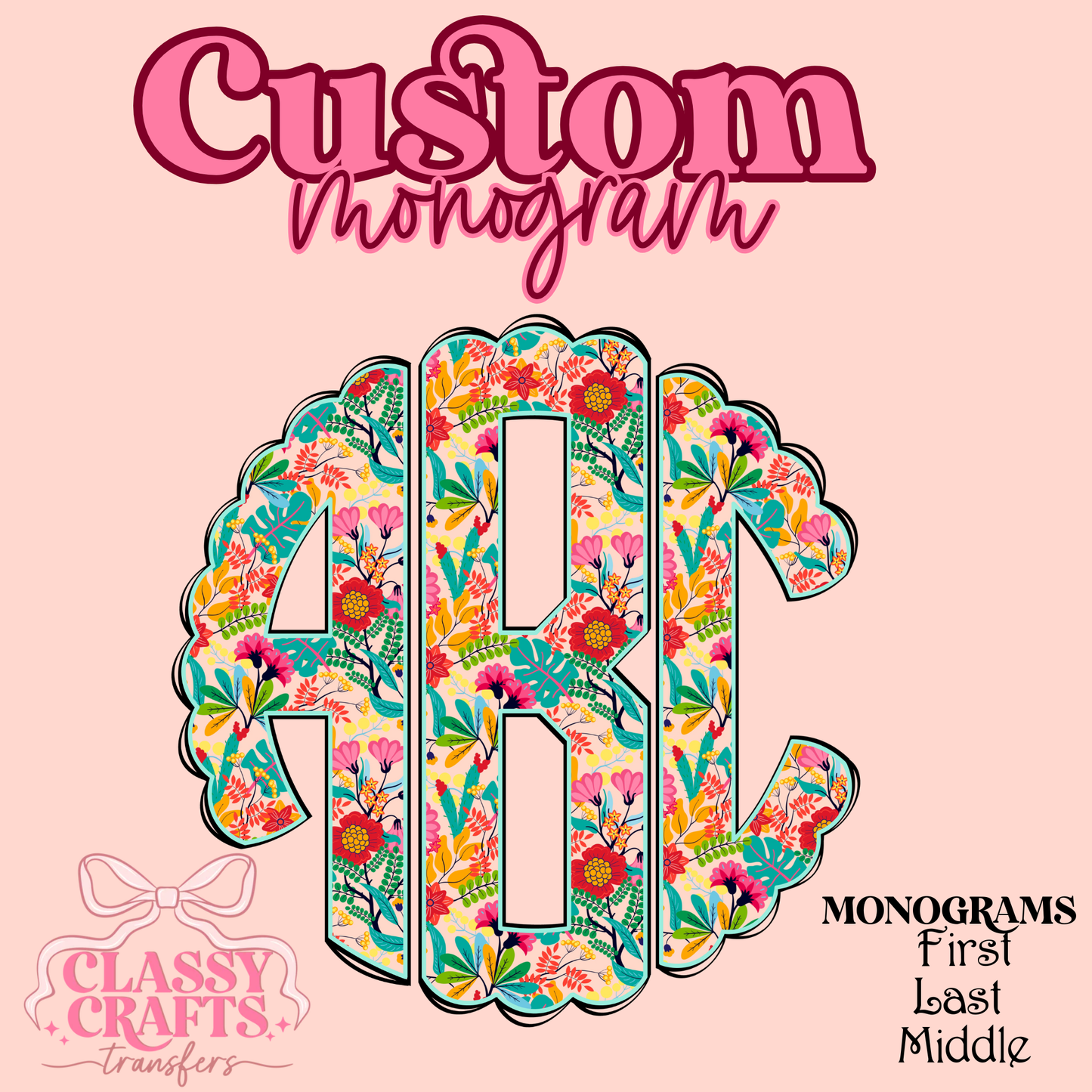 Bright Multicolor Floral - Custom Monogram Transfer