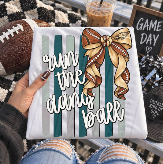 Run The Damn Ball Football Bow Teal Stripes (DTF)
