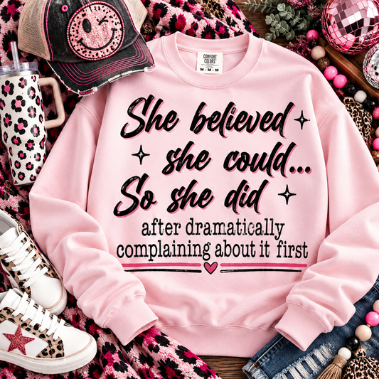 She Believed She Could So She Did After Dramatically Complaining (DTF)