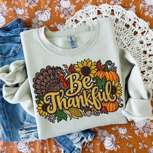 Be Thankful Thanksgiving Turkey Sunflowers Pumpkins (DTF)