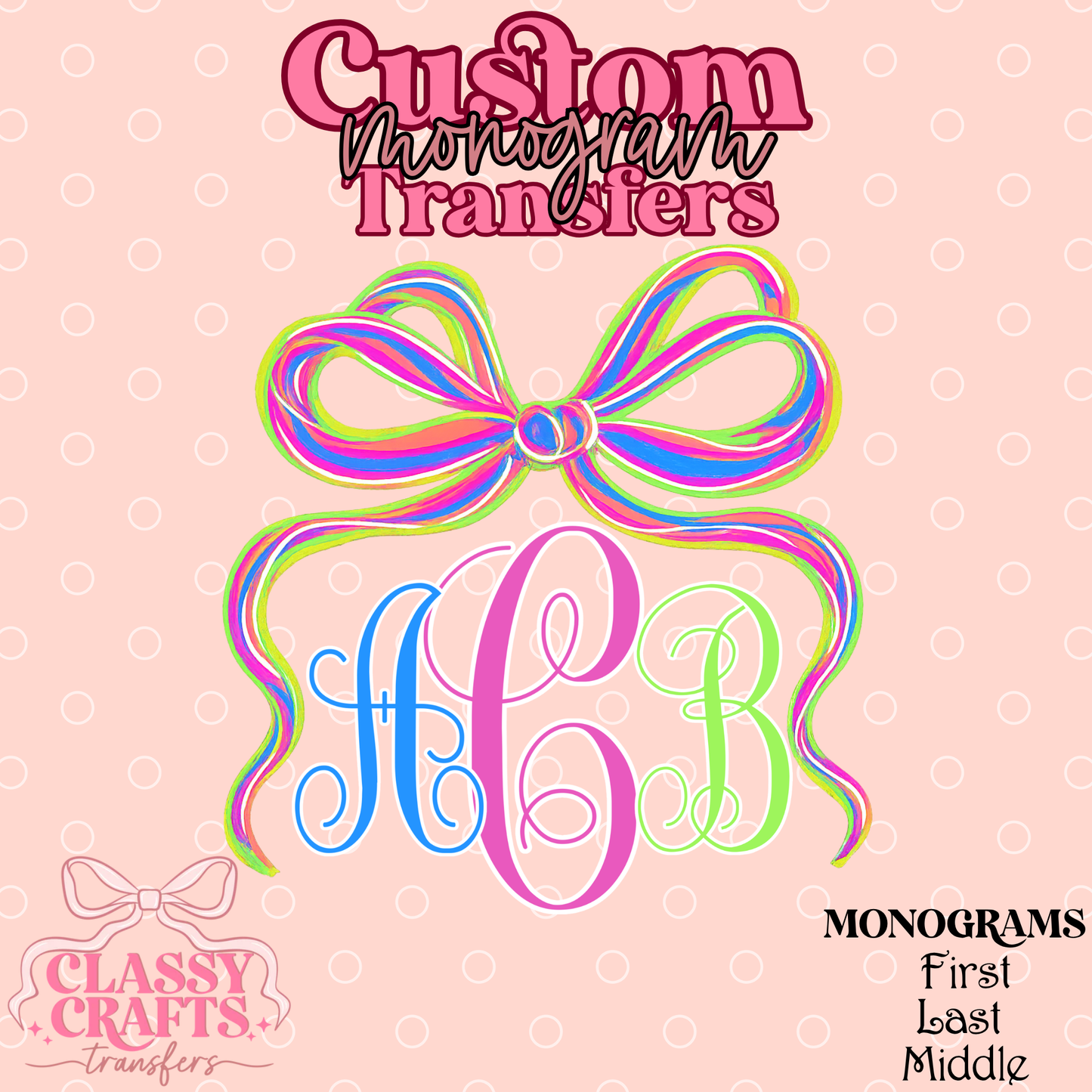 Preppy Neon Bow - Custom Monogram Transfer