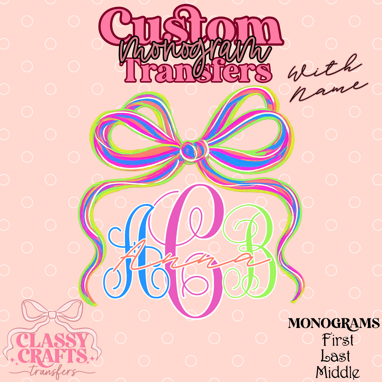 Preppy Neon Bow - Custom Monogram Transfer