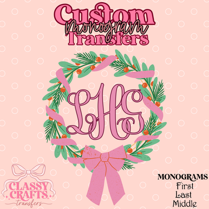 Coquette Christmas Wreath - Custom Monogram Transfer