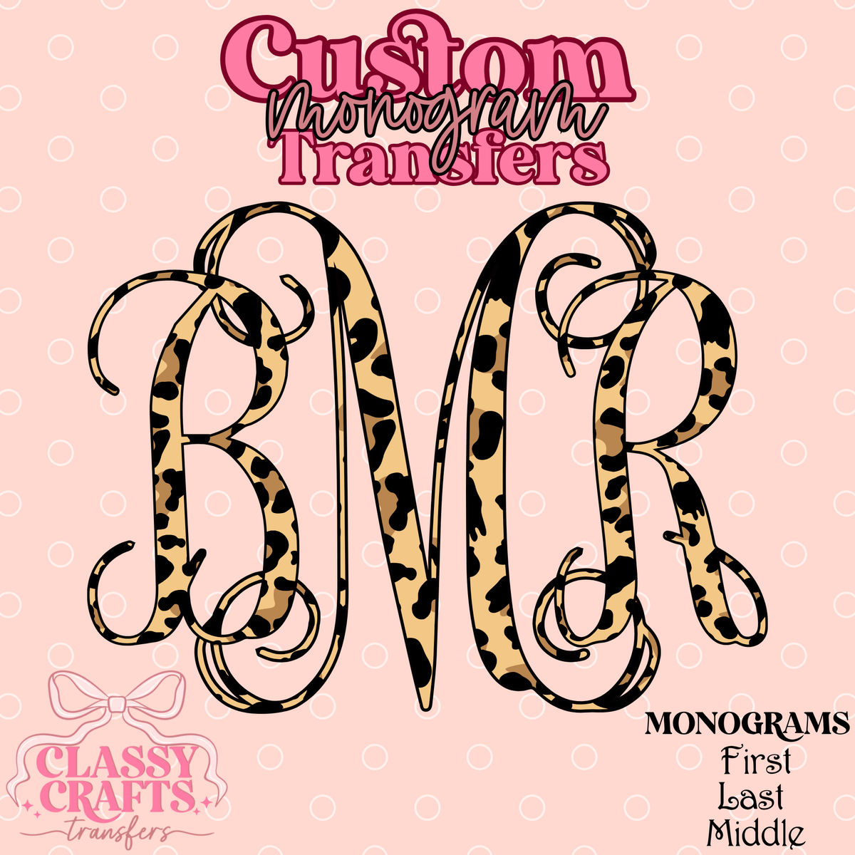 Fancy Cheetah - Custom Monogram Transfer