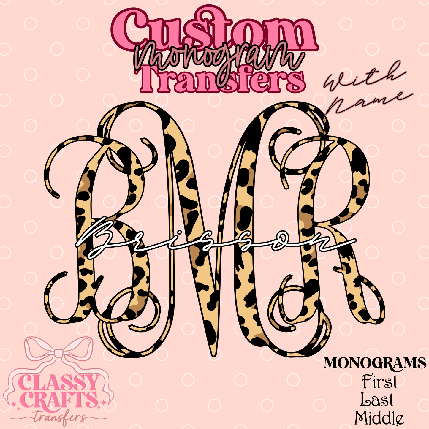 Fancy Cheetah - Custom Monogram Transfer