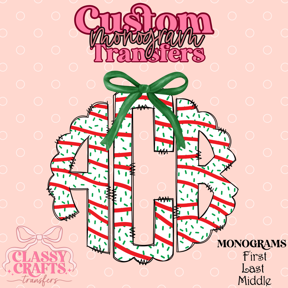Christmas Cake - Custom Monogram Transfer