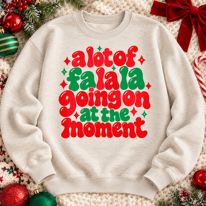 A Lot of Fa La La Going On At The Moment (DTF)