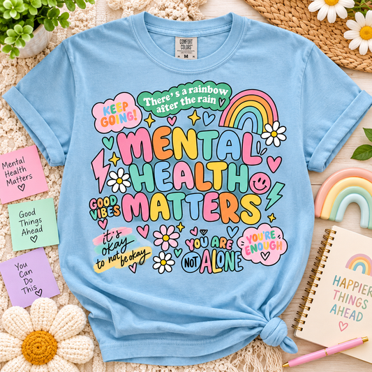 Mental Health Matters You Are Not Alone Good Vibes (DTF)
