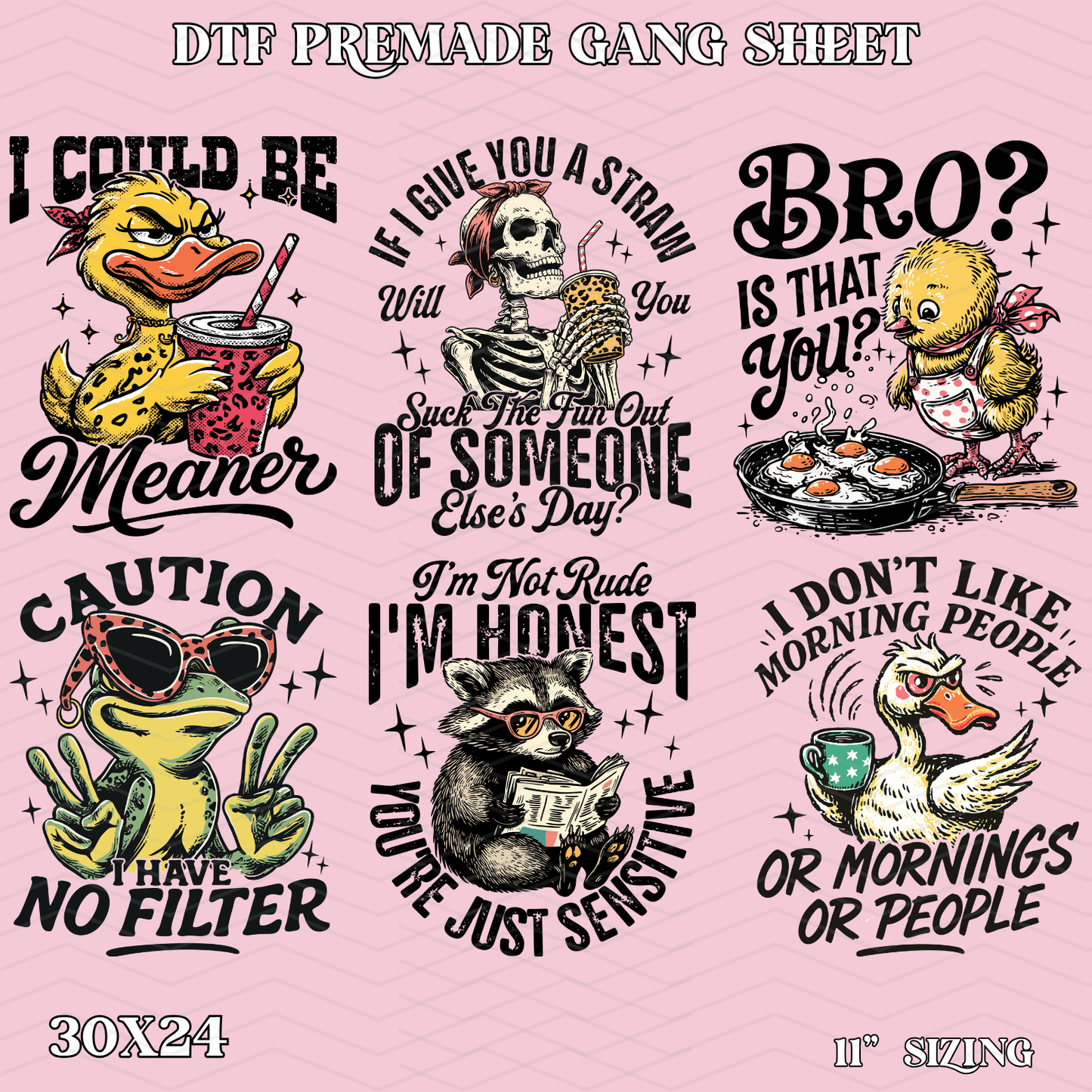 Caution No Filter - 30x24 -  PREMADE GANG SHEET