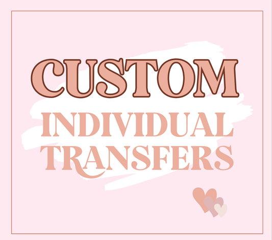 Custom Single Transfer