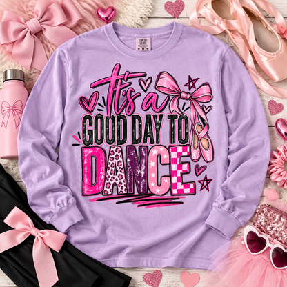 It's A Good Day To Dance Ballet Shoes Pink Bow (DTF)
