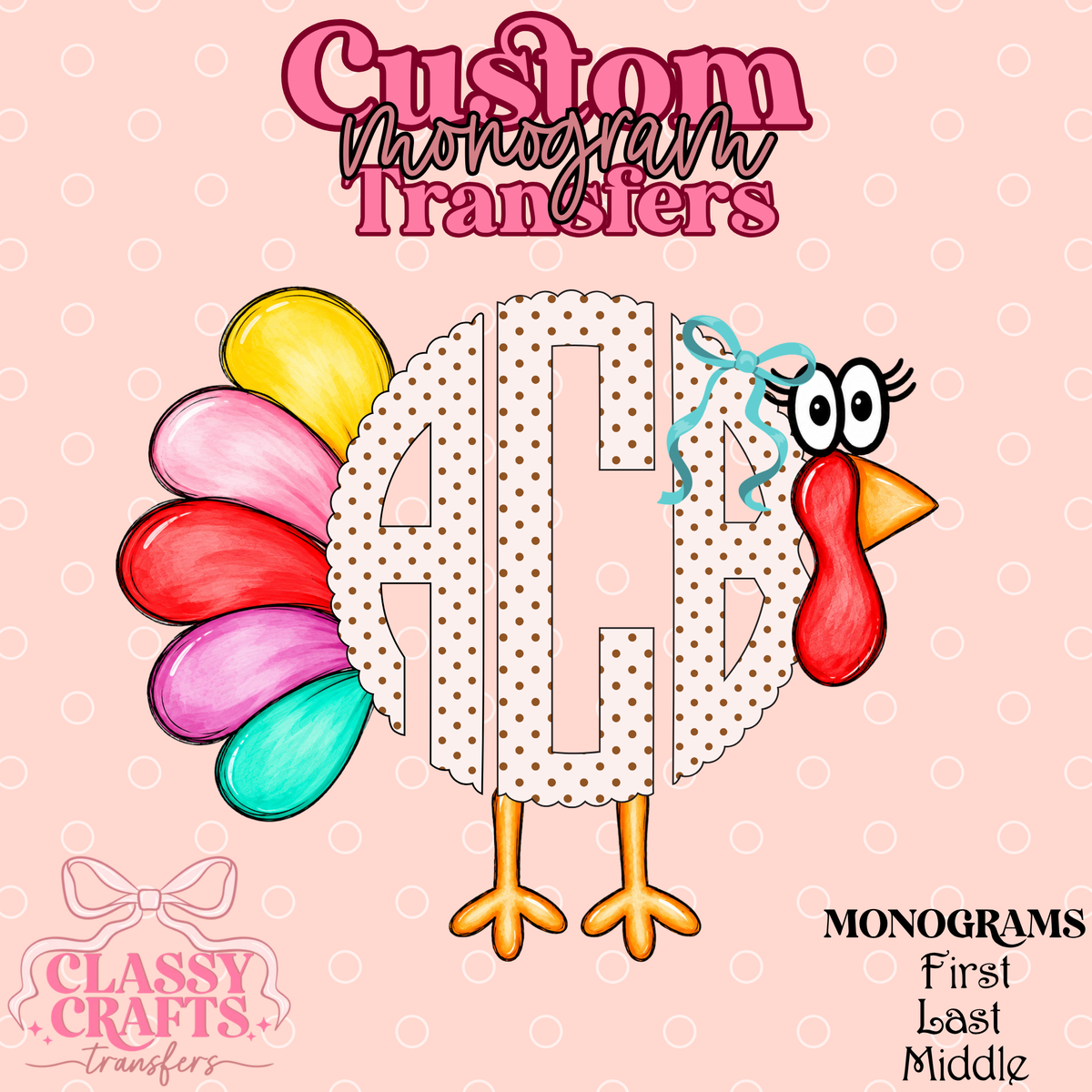 Girl Colorful Turkey - Custom Monogram Transfer