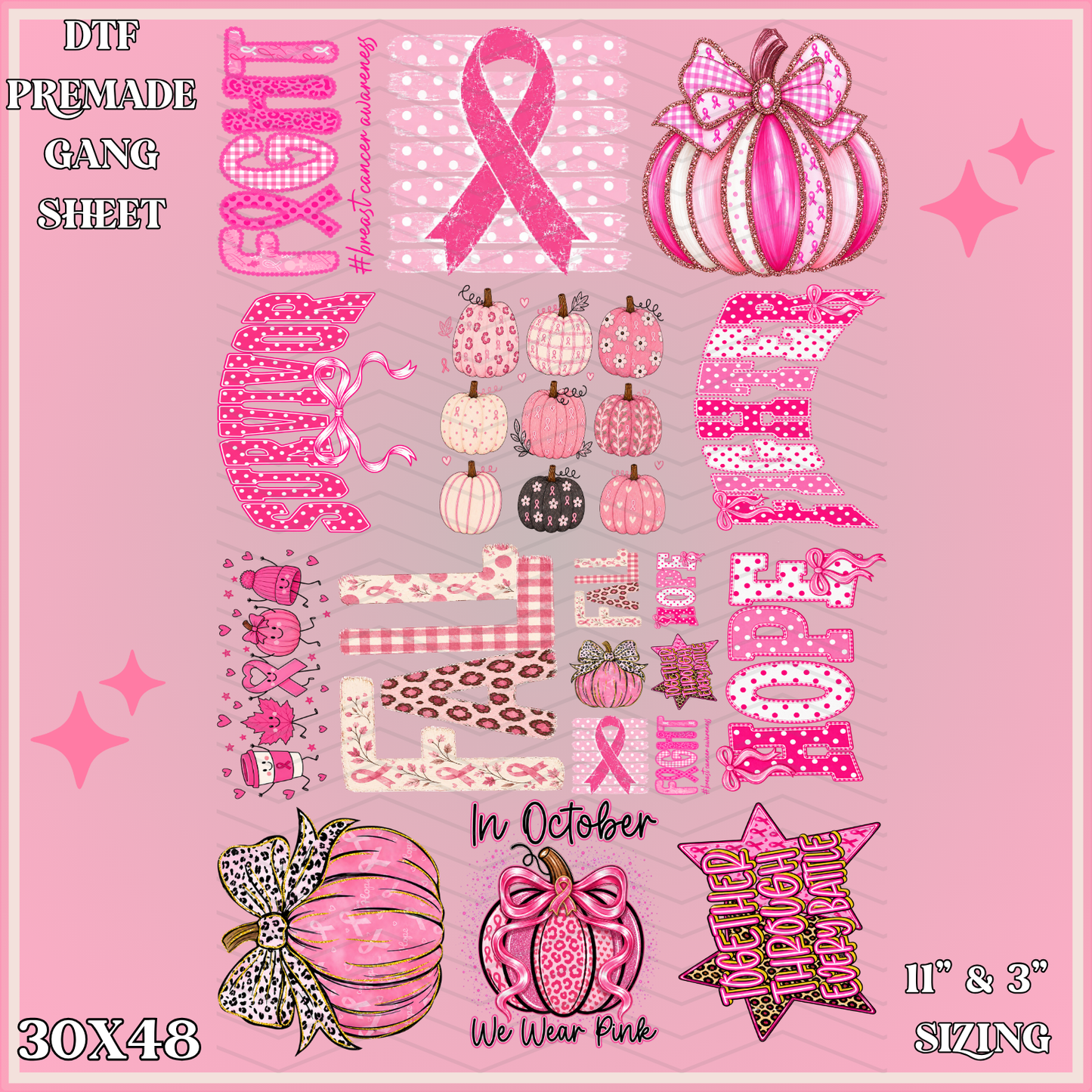 October We Wear Pink -  30x48 - PREMADE GANG SHEET