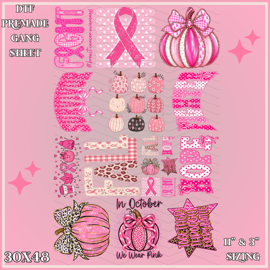October We Wear Pink -  30x48 - PREMADE GANG SHEET