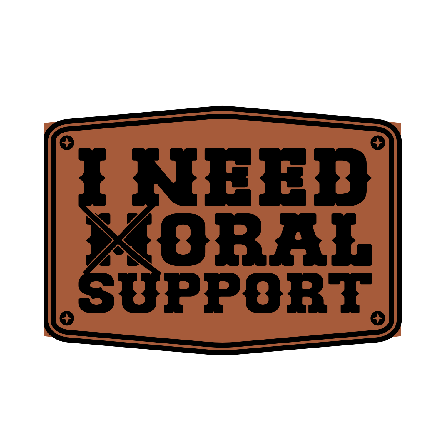I Need Oral Leather Patch