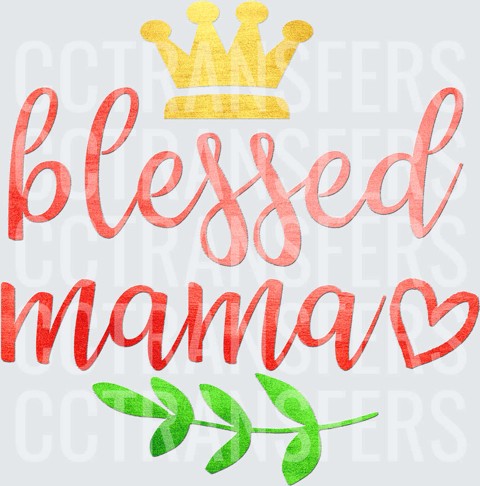Blessed Mama Gold Crown Heart Leaf Script (DTF)
