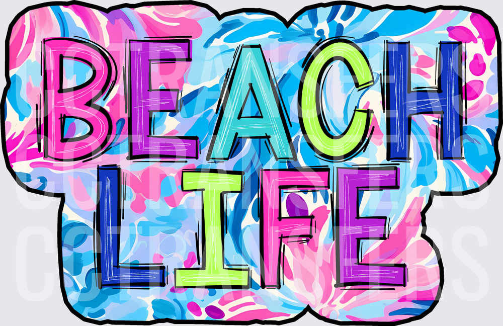 Beach Life Colorful Tie Dye Bold Lettering (DTF)