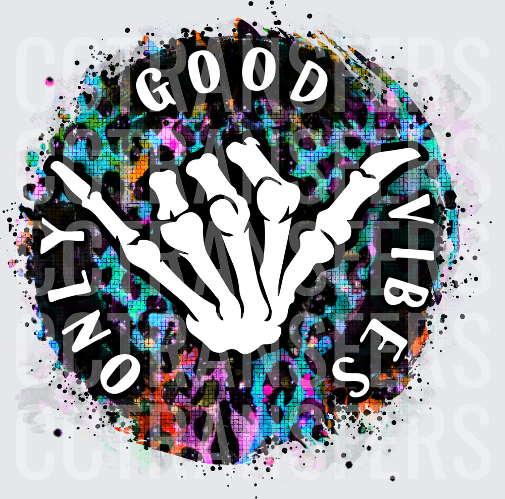 Good Vibes Only Skeleton Shaka Hand Colorful Leopard (DTF)