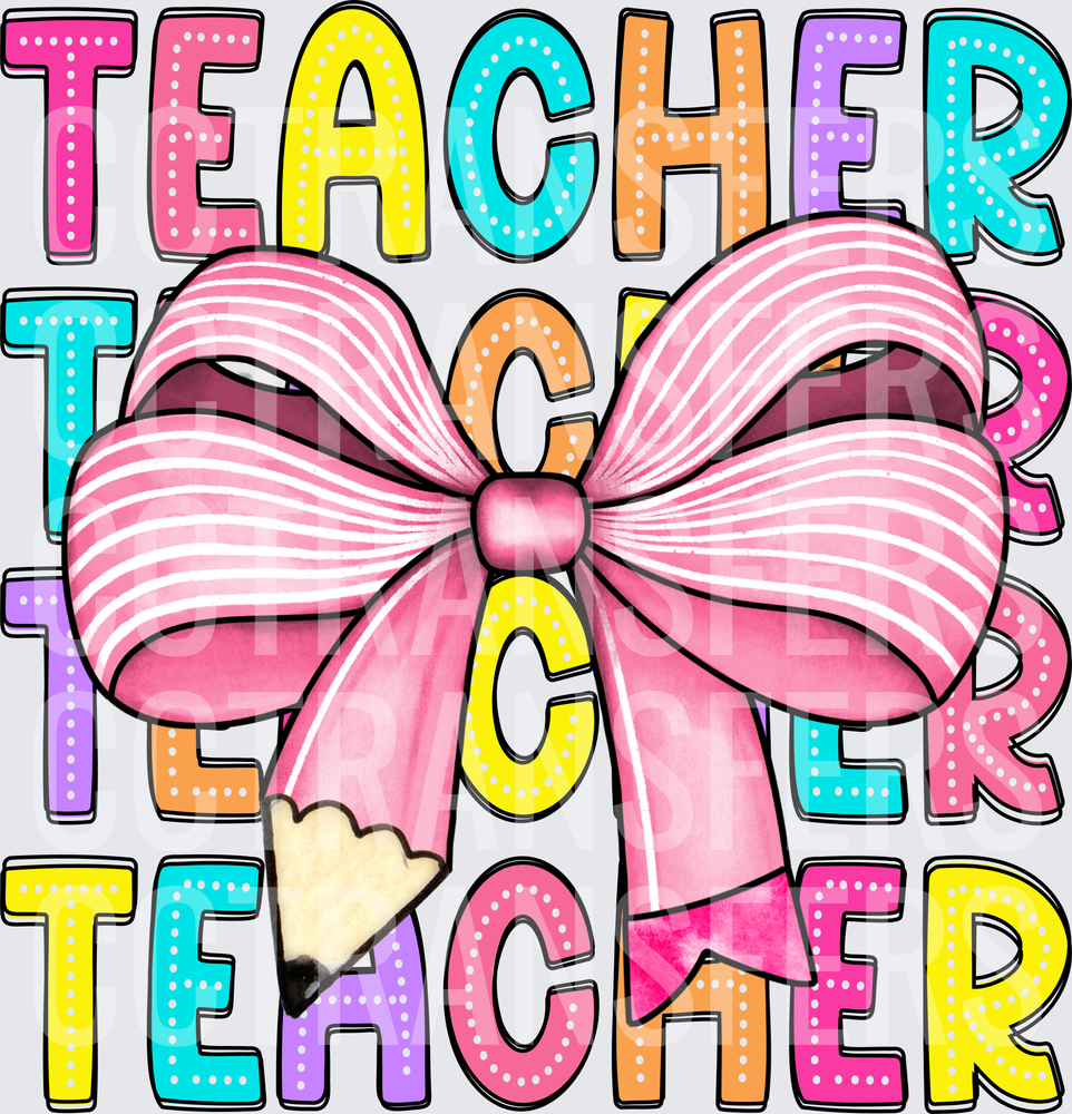 Colorful Teacher Word Stack with Pink Bow and Pencil (DTF)