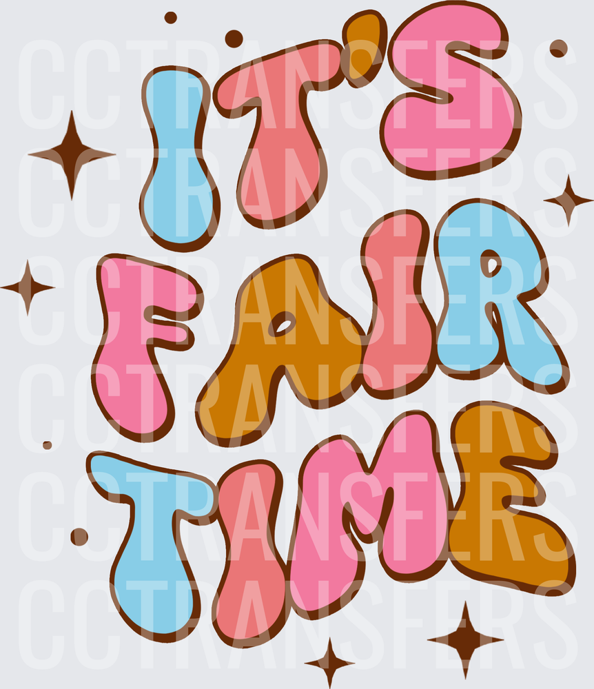 It's Fair Time Retro Bubble Letter Design (DTF)