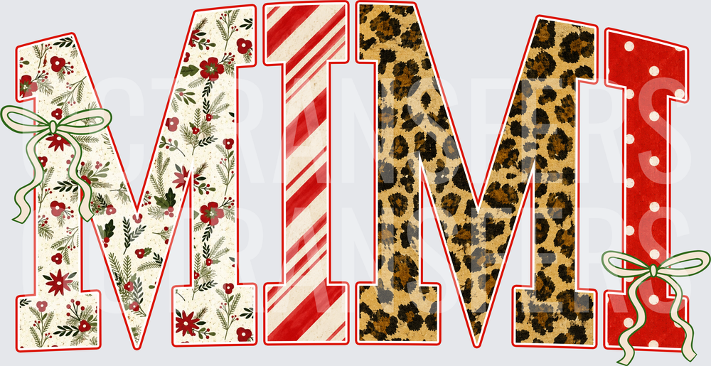 Mimi Christmas Mixed Pattern Letters with Bows (DTF)