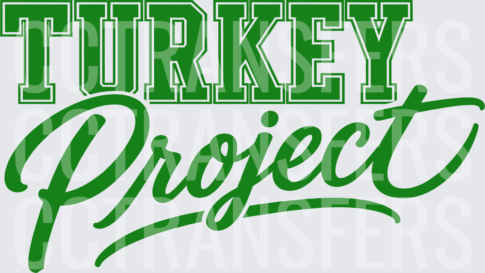 Turkey Project Bold Varsity and Script Green Lettering (DTF)