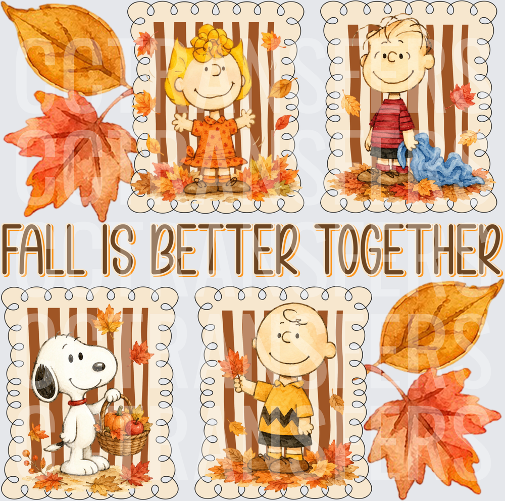 Fall Is Better Together Cartoon Gang Autumn Leaves (DTF)