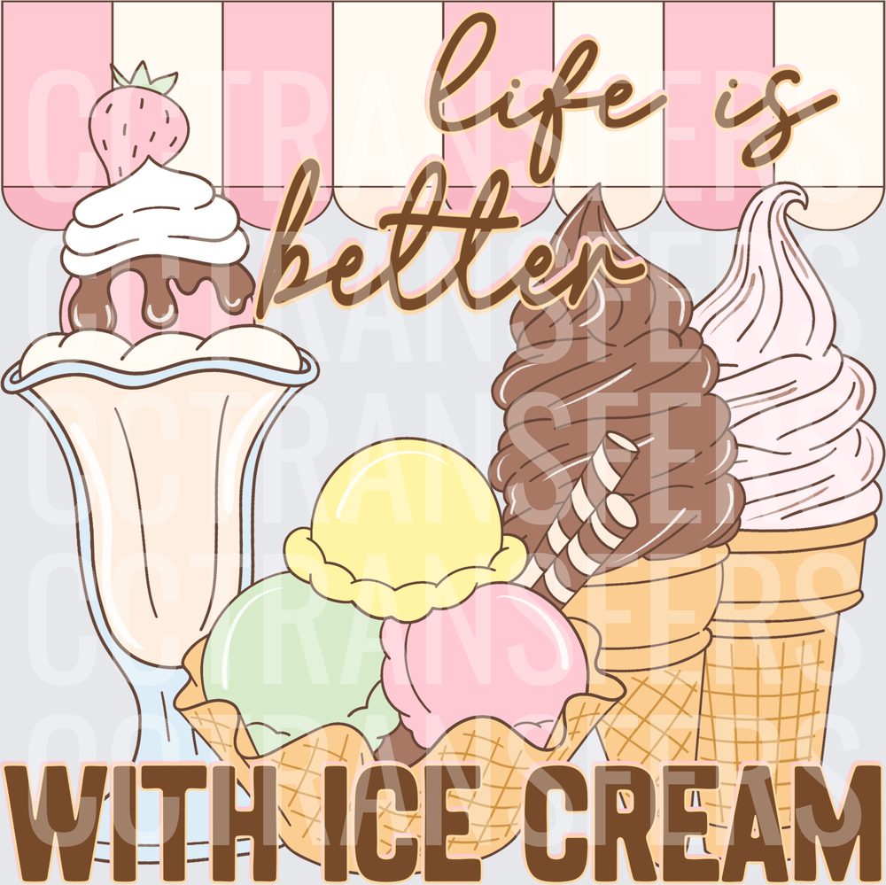 Life Is Better With Ice Cream Retro Sundae Cones (DTF)