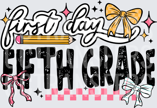 First Day Fifth Grade Bow Pencil Checkered Design (DTF)