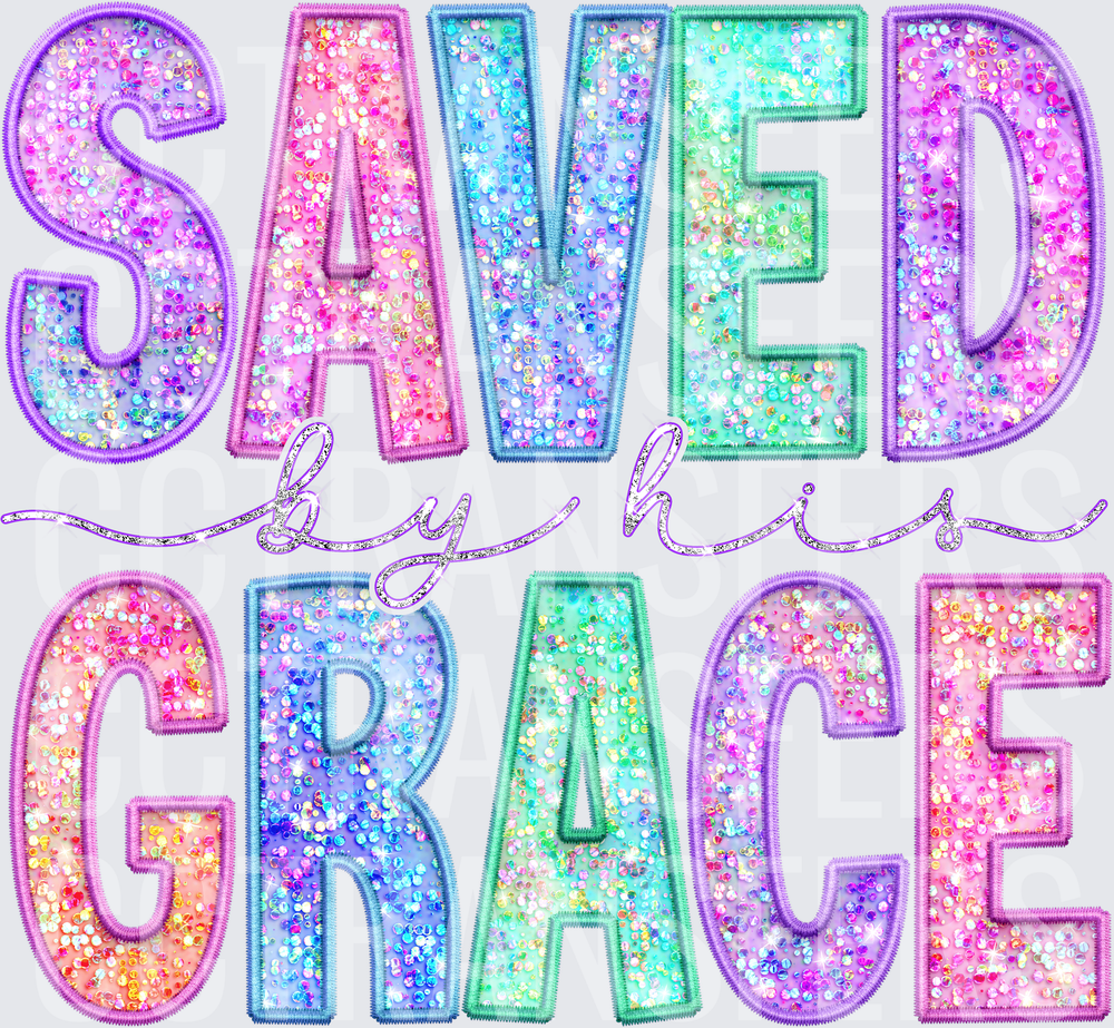 Saved By His Grace Glitter Faux Applique (DTF)
