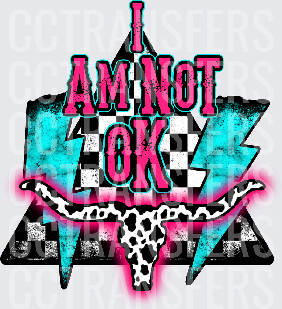I Am Not OK Cow Skull Lightning Bolt Checkered (DTF)