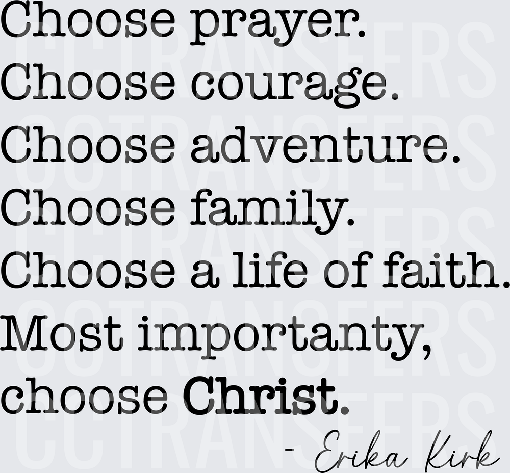 Choose Prayer Courage Adventure Family Faith Choose Christ (DTF)