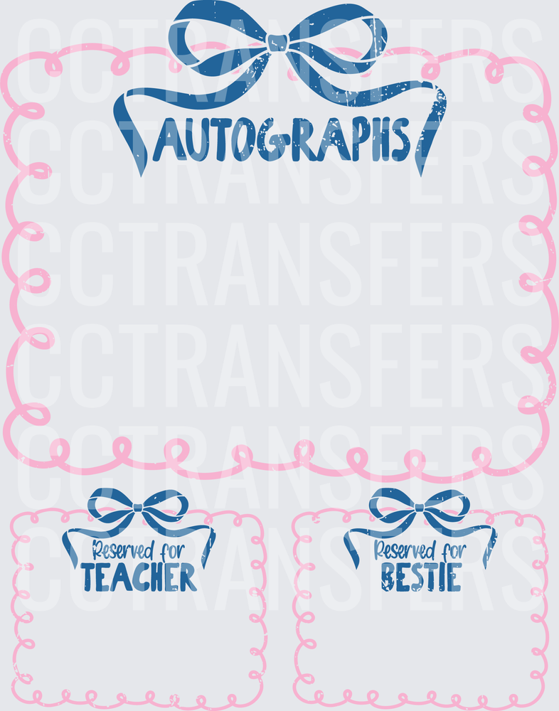 Autographs Reserved for Teacher & Bestie Pink Bow Frames (DTF)
